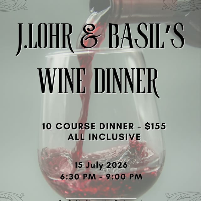 J. Lohr & Basil's Wine Dinner